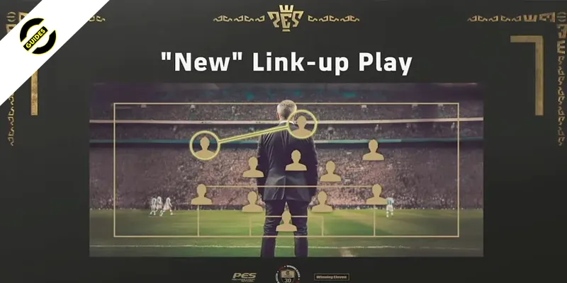 Link-Up Play Guide in eFootball 2026